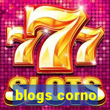 blogs corno